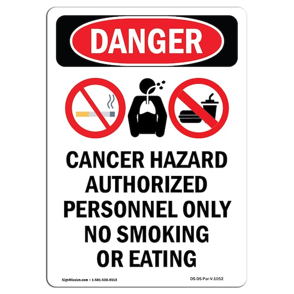 Safety Sign, OSHA Danger, 5" Height, Cancer Hazard Authorized, Portrait, 10PK